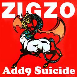 Zigzo : Add9 Suicide